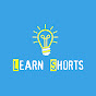 Learn Shorts