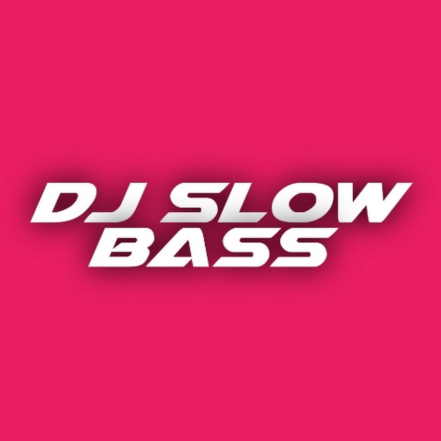 DJ SLOWBASS