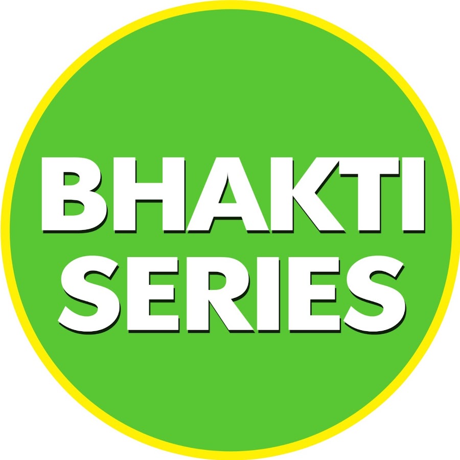 Bhakti Series