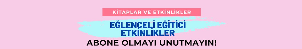 EĞLENCELİ EĞİTİCİ ETKİNLİKLER