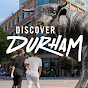 Discover Durham