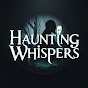 Haunting Whispers