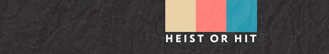 Heist or Hit - Her's
