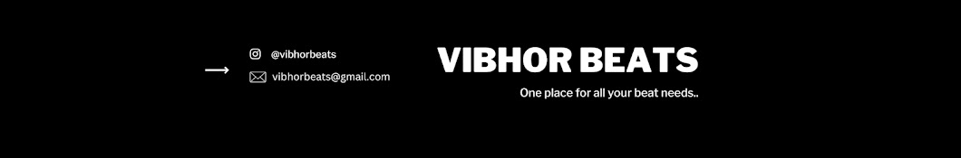 VIBHOR BEATS