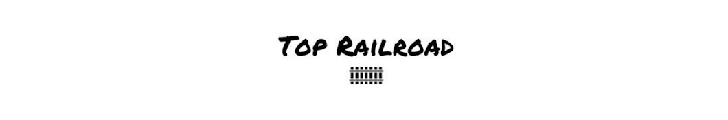 Top Railroad