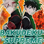 •Bakudeku°\\\° Supreme•