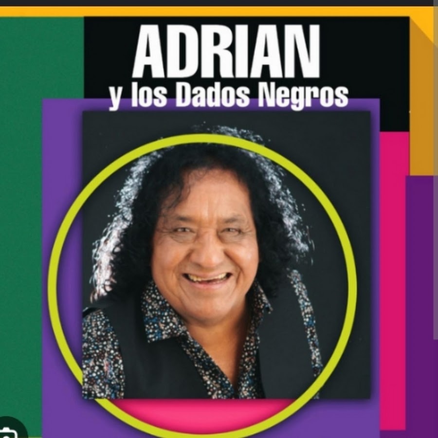 Adrián y Los Dados Negros @adrianylosdadosnegros