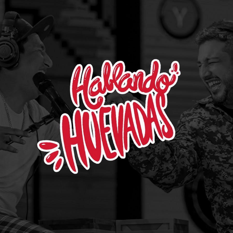 Hablando Huevadas @hablandohuevadasoficial