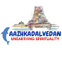 Aazh Kadalvedan