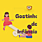 Gostinho de Infância 