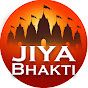 Jiya Bhakti