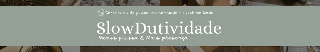 Maria Godoy | SlowDutividade