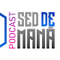 Podcast Sed de Maná