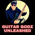 GUITAR GODZ UNLEASHED