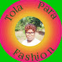 Tola Para Fashion