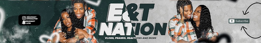E&T Nation Banner