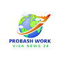 Probash Work Visa News 24