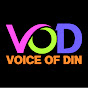 Voice of Din-ভয়েস অব দ্বীন