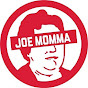 Joe Momma