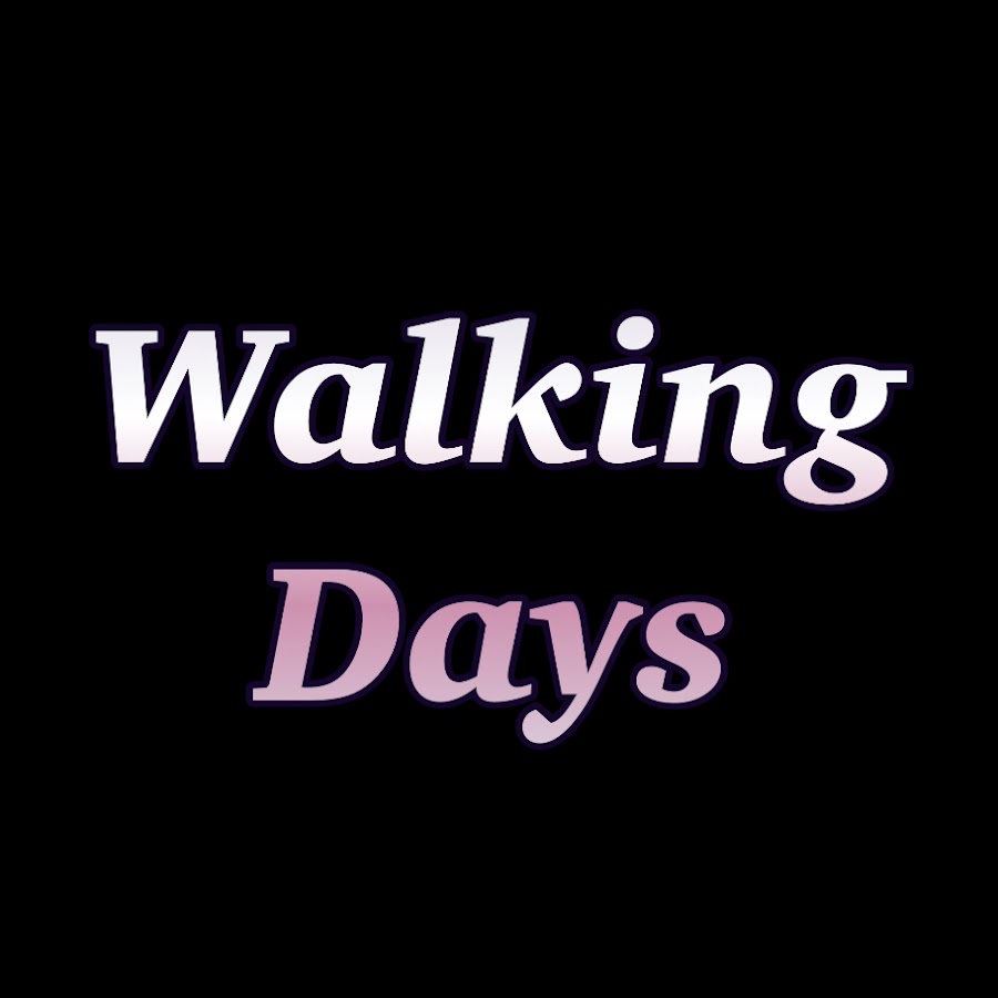 Walking Days