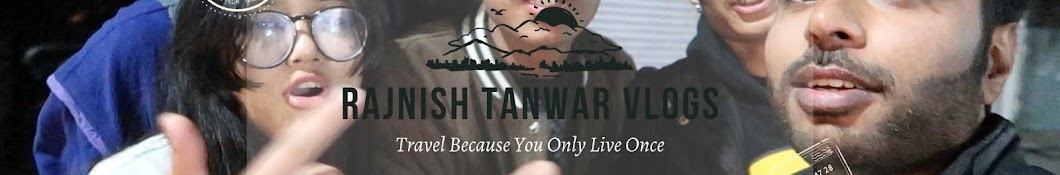 Rajnish Tanwar Vlogs Banner