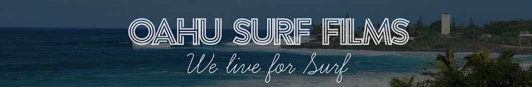 Oahu Surf Films Banner