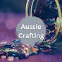 Aussie Crafting