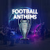 Football Anthems