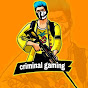 CRIMINAL GAMING