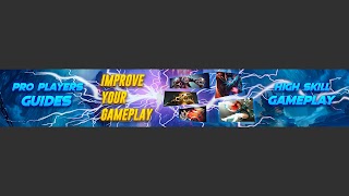 «Dota 2 Pro Gameplay [Watch & Learn]» youtube banner