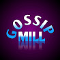 Gossip mill