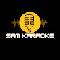 SAM KARAOKE