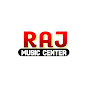 Raj Music Center