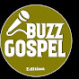 Buzz Gospel Edition