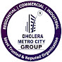 Dholera Metro City