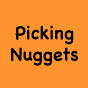 Picking Nuggets