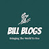 Bill Blogs