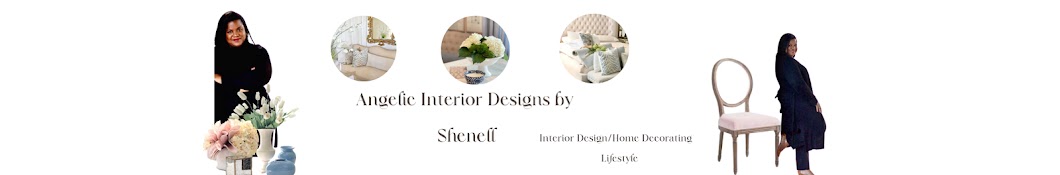 Angelic Interior Designs by Shenell Banner