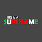 This is Suriname