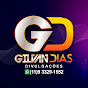 GILVAN DIAS DIVULGAÇÕES OFICIAL