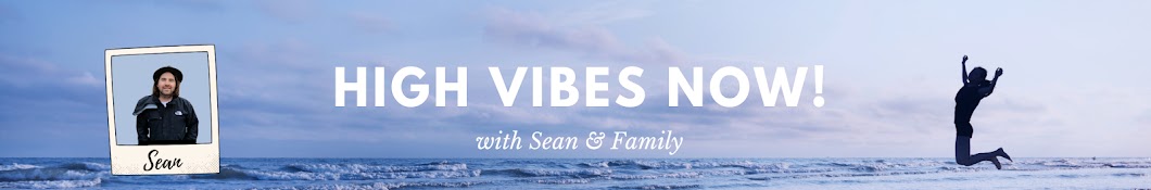 High Vibes Now! Banner