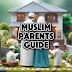 Muslim Parents Guide 