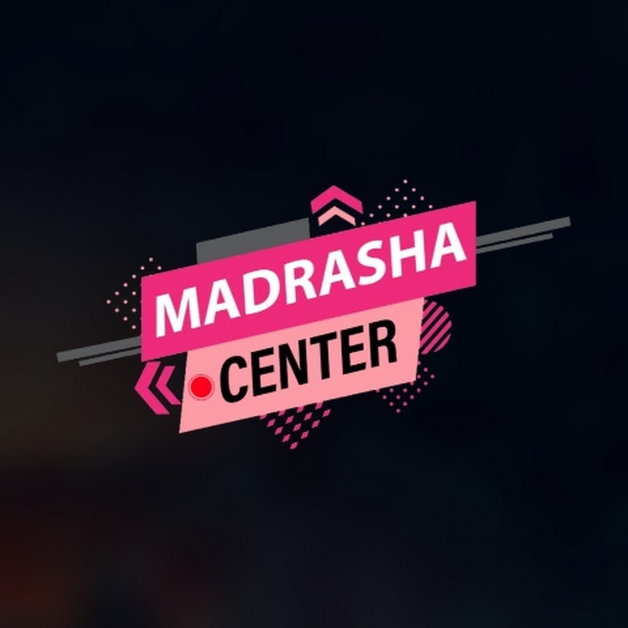 Madrasha Center