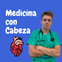 Medicina con Cabeza