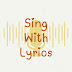 Sing With Lyrics