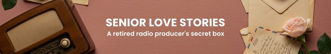 Senior Love Stories