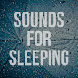 Sounds For Sleeping