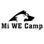 Mi WE camp