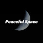 Peaceful Space