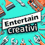 Entertain & creativi